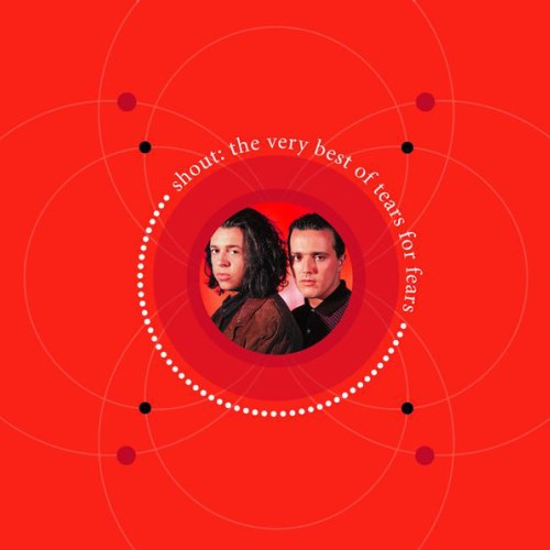 Shout: The Very Best of Tears for Fears - Wikipedia