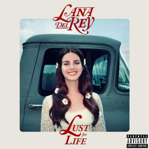 Lana Del Rey - Lust for Life