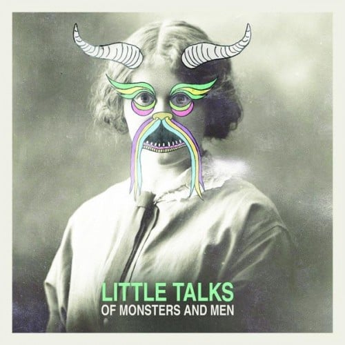 Songs Similar to Little Talks by Of Monsters and Men