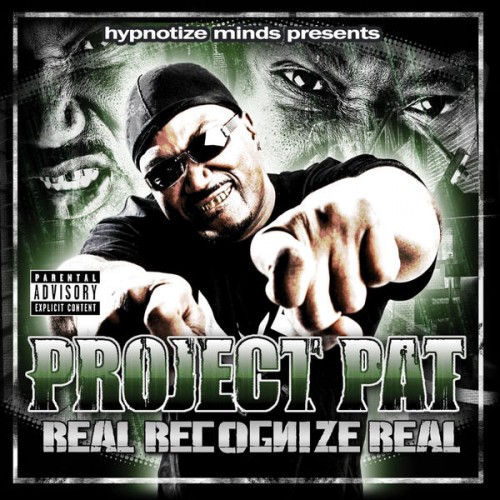 Project Pat – ‘Real Recognize Real’ Album Review