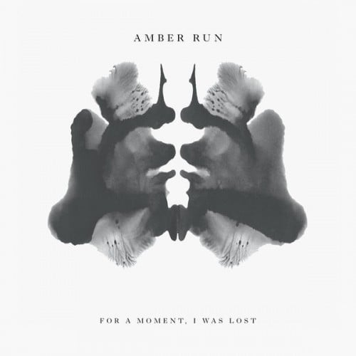 Image result for Amber Run - For a Moment, I Was Lost