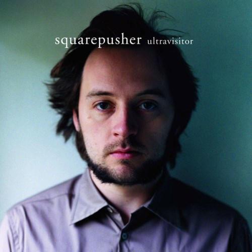 Albums Similar to Ultravisitor by Squarepusher
