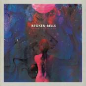 Broken Bells - After the Disco Broken Bells - After the Disco