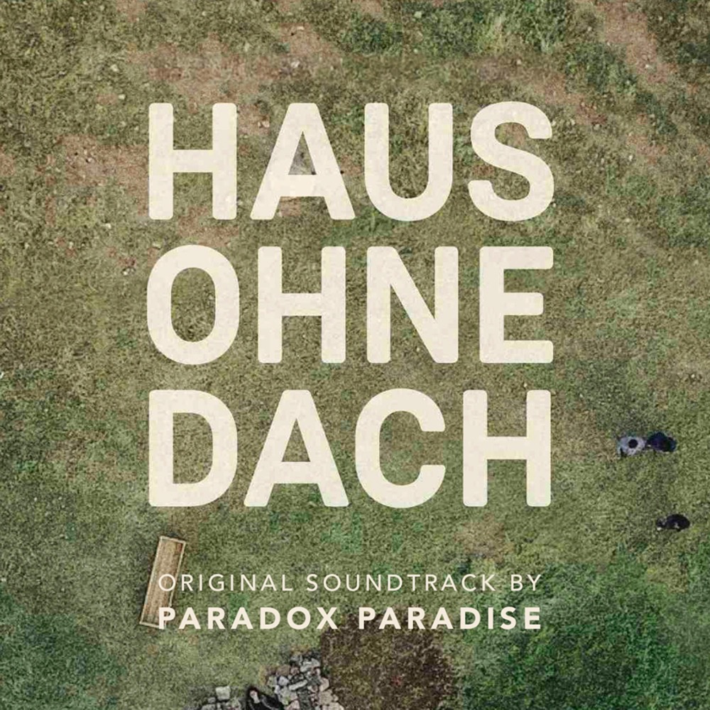 paradox-paradise-haus-ohne-dach-reviews-album-of-the-year