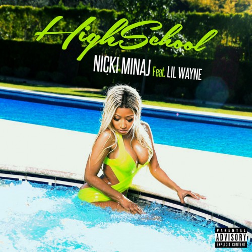 Nicki Minaj - High School - Reviews - Album of The Year