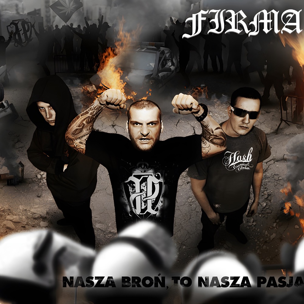 Firma - Nasza broń to nasza pasja - Reviews - Album of The Year