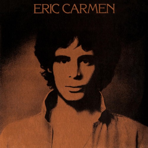 Eric Carmen - Eric Carmen - Reviews - Album of The Year