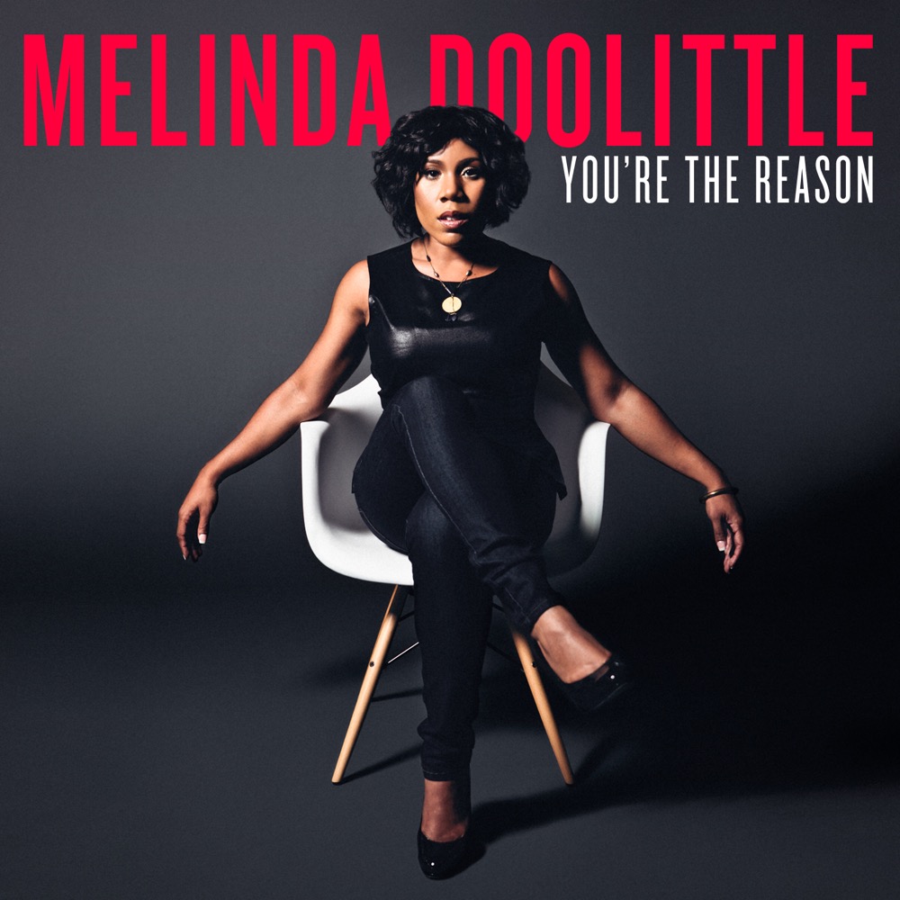 Melinda Doolittle You re The Reason Reviews Album Of The Year Melinda doolittle you re the reason reviews album of the year