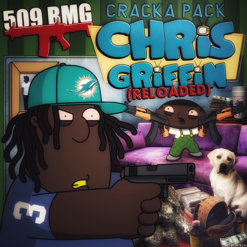 509 BMG - Cracka Pack Chris Griffin: Reloaded (Mixtape) - Reviews