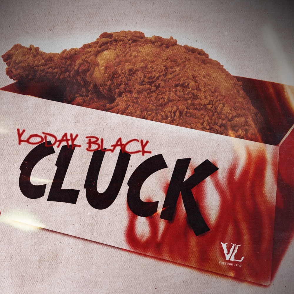 【レア】雅〜みやび〜CD「Coo quack cluck−ク・ク・ル−」、カード Kodak Black - Cluck (Single) - Reviews - Album of The Year