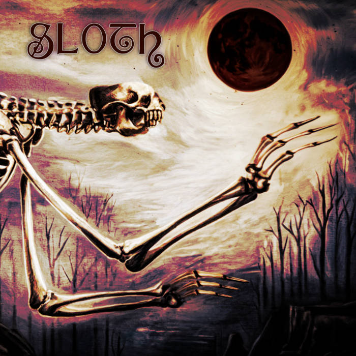 Sloth - Alan Rauch
