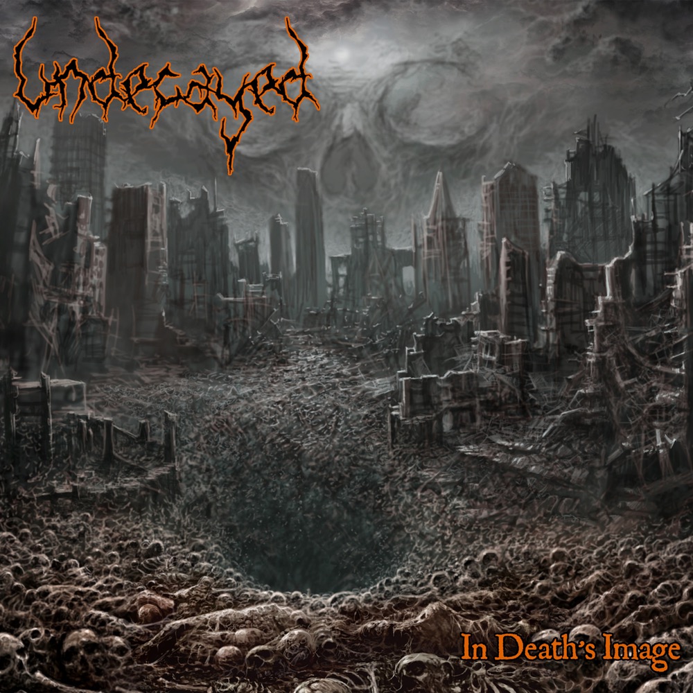 Undecayed - In Death’s Image - Reviews - Album of The Year
