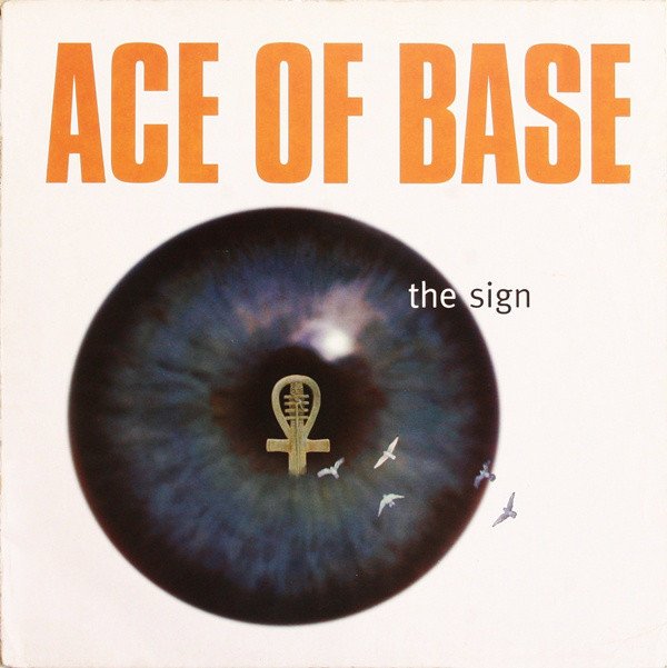 Ace Of Base The Sign Reviews Album Of The Year