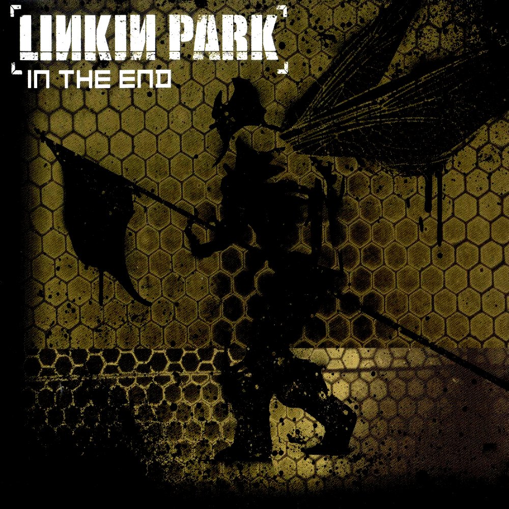 Linkin Park - In the End (Single) - Reviews - Album of The Year