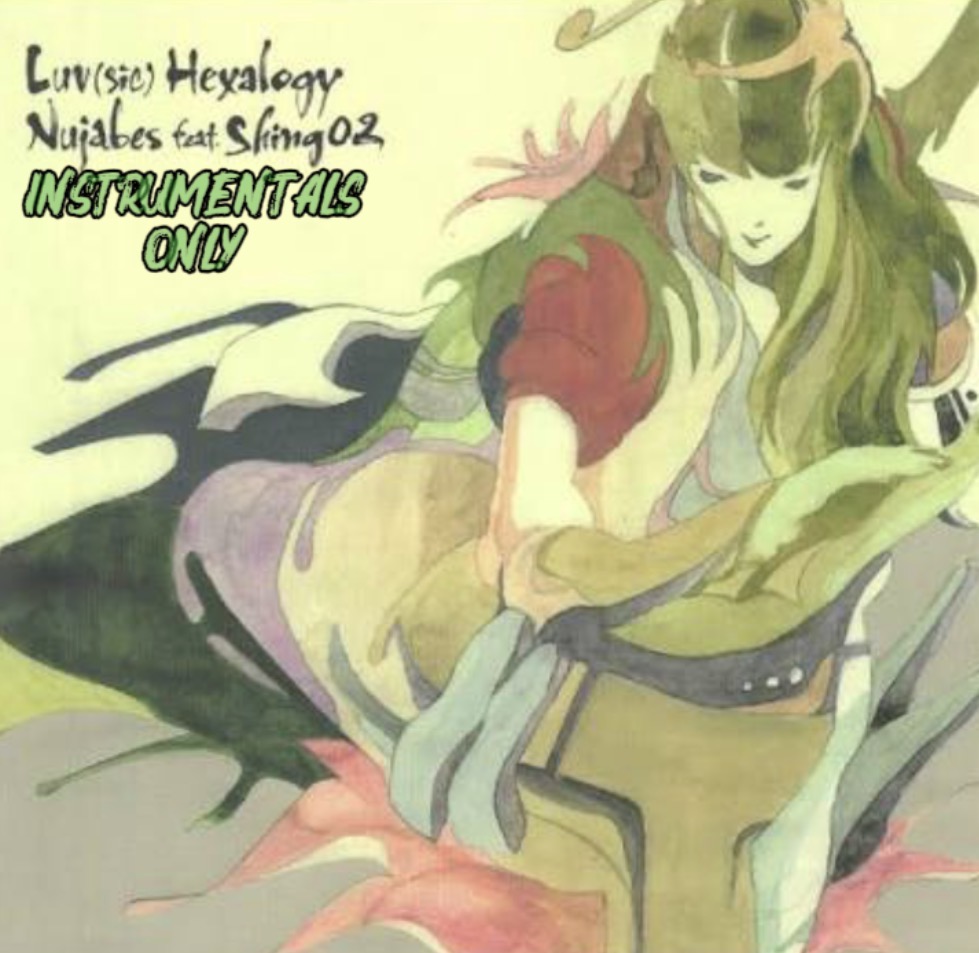 Nujabes - Luv(sic) Hexalogy (Instrumentals Only) (Instrumental