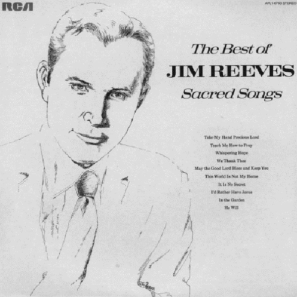 Jim Reeves - The Best of Jim Reeves Sacred Songs (Compilation ...