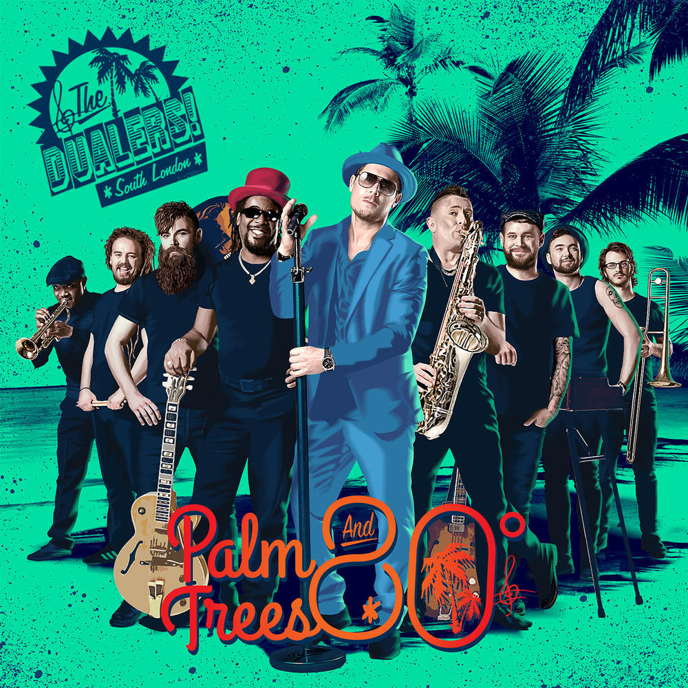 The Dualers - Palm Trees and 80 Degrees - Reviews - Album of The Year