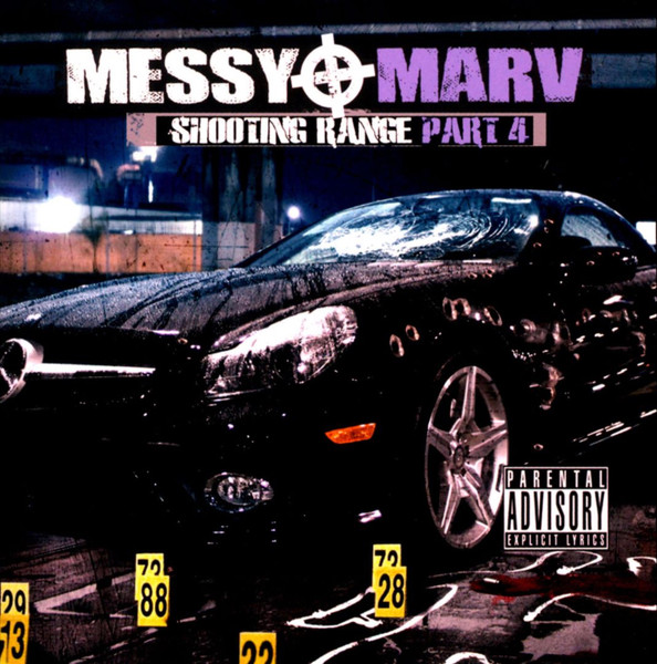 Messy Marv & Various Artists - Shooting Range Part 4 (Compilation ...