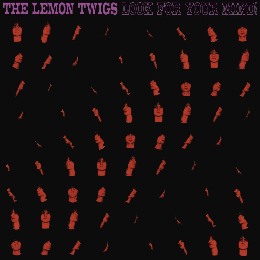 The Lemon Twigs - Look For Your Mind! cover