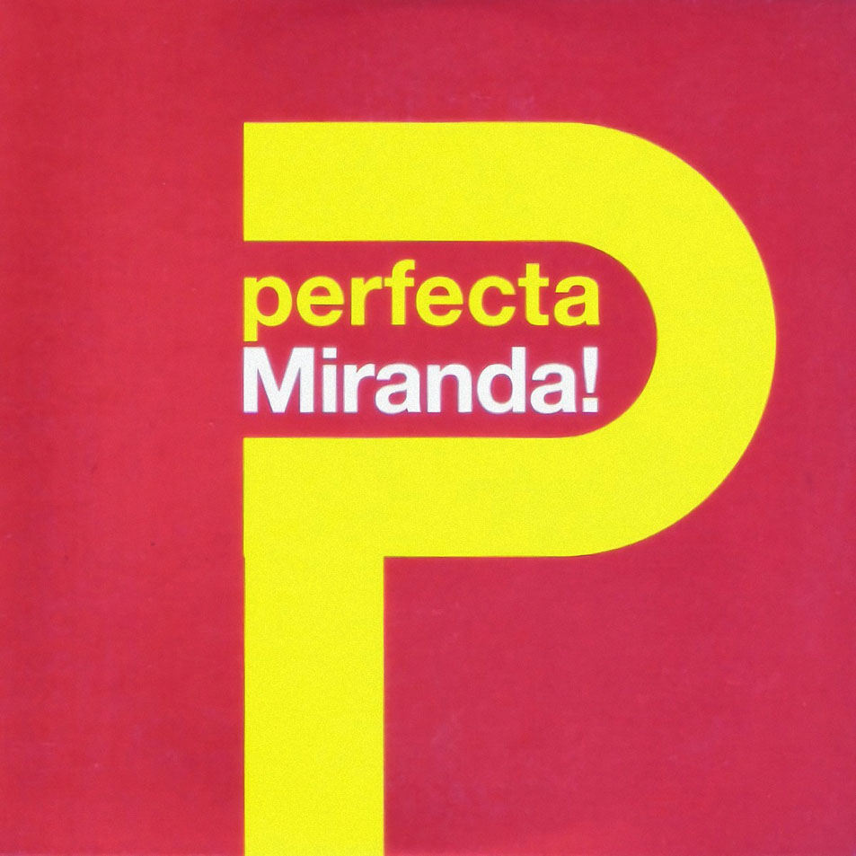 Miranda Perfecta Reviews Album Of The Year
