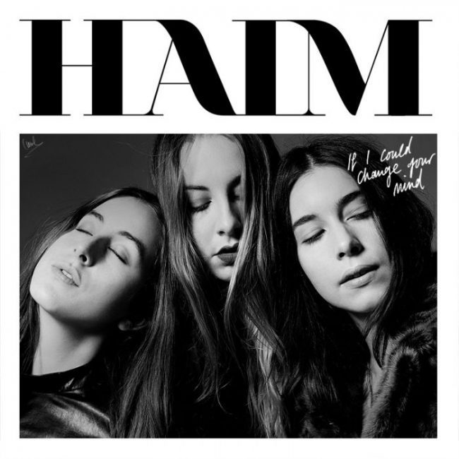 Haim if i could change your mind user reviews album of the year