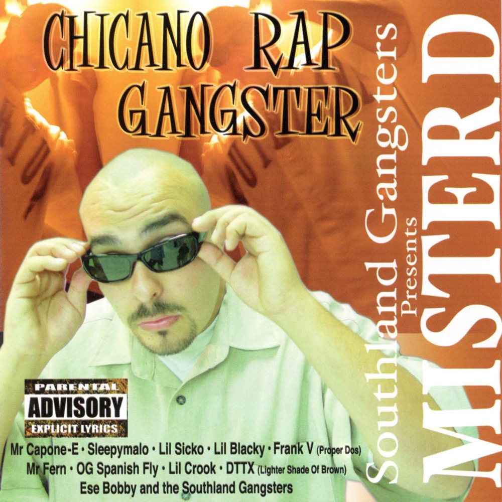 Mister D - Chicano Rap Gangster - Reviews - Album of The Year