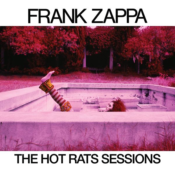 FRANK ZAPPA/the hot rats sessions 3点盛り The Hot Rats Sessions - Wikipedia