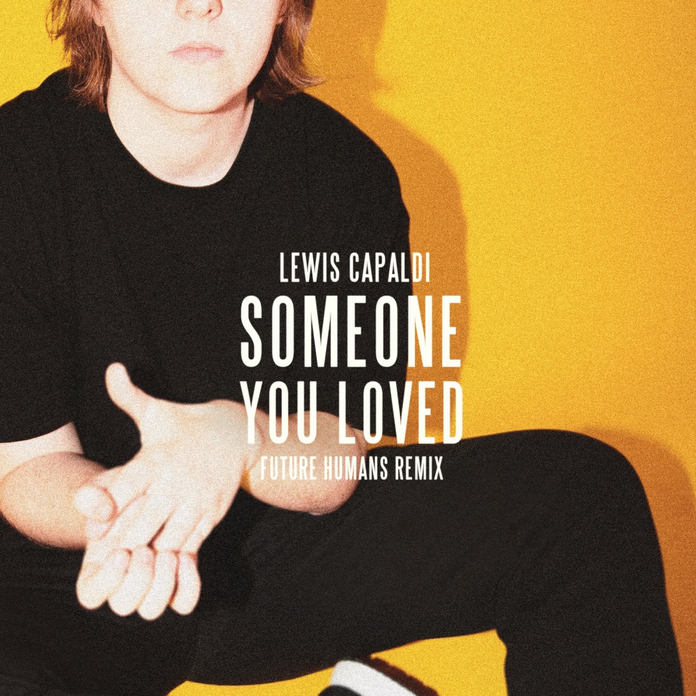 Lewis Capaldi Someone You Loved review by JG_ Album of The Year