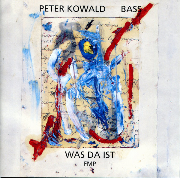 Ist peter. Peter Kowald Double Bass. Ludi, Werner "ki (CD)".