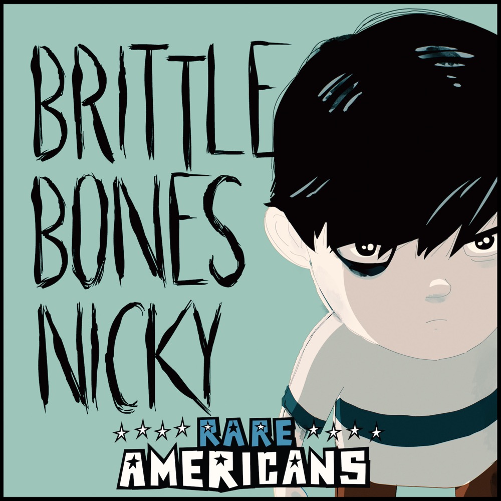 Brittle bone nicky