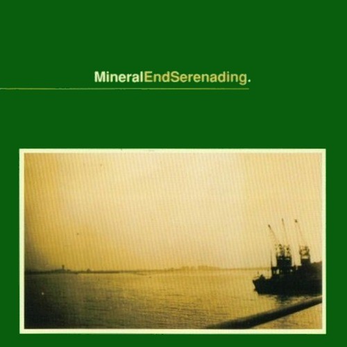Mineral EndSerenading [Reissue] Reviews Album of The Year