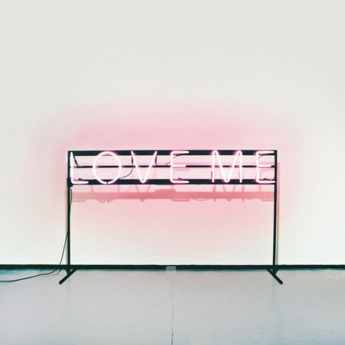 The 1975 - Love Me - Reviews - Album of The Year