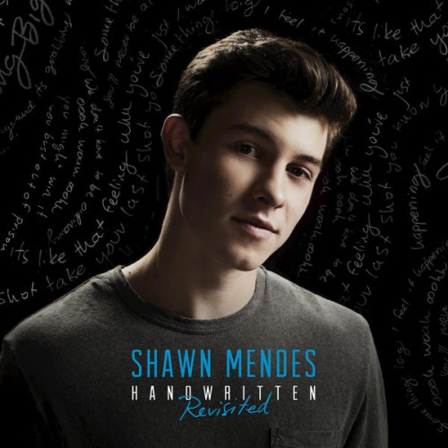 Shawn Mendes - Handwritten (Revisited) - Reviews - Album of The Year