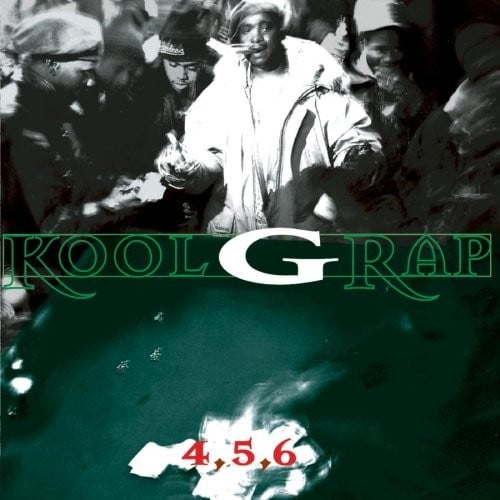 Kool G Rap - 4,5,6 - Reviews - Album of The Year