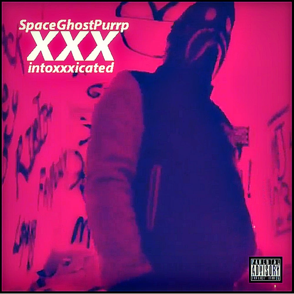 SpaceGhostPurrp - IntoXXXicated (Mixtape) - Reviews - Album of The