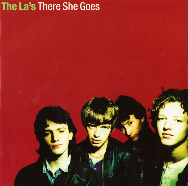 The La's - There She Goes (Single) - Reviews - Album of The Year