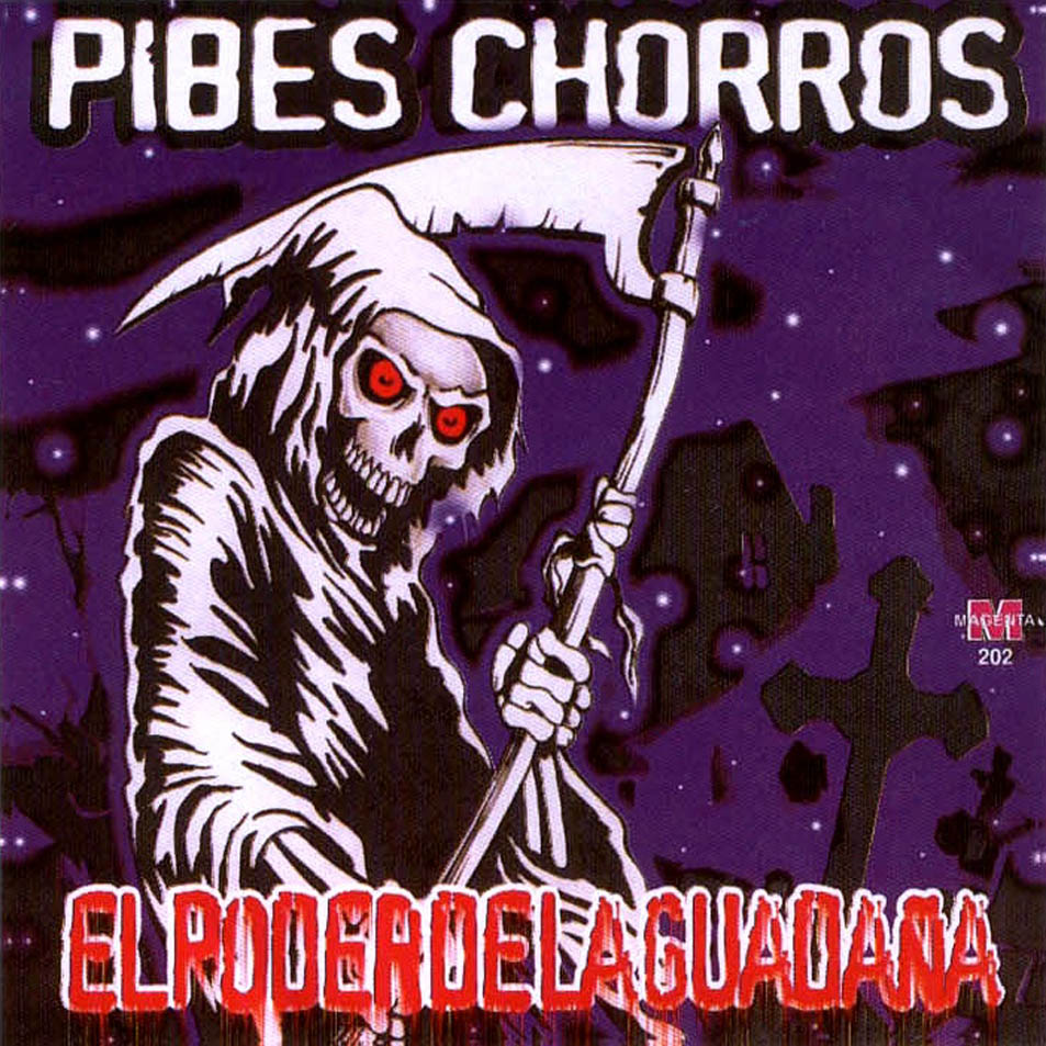 Pibes Chorros Discography