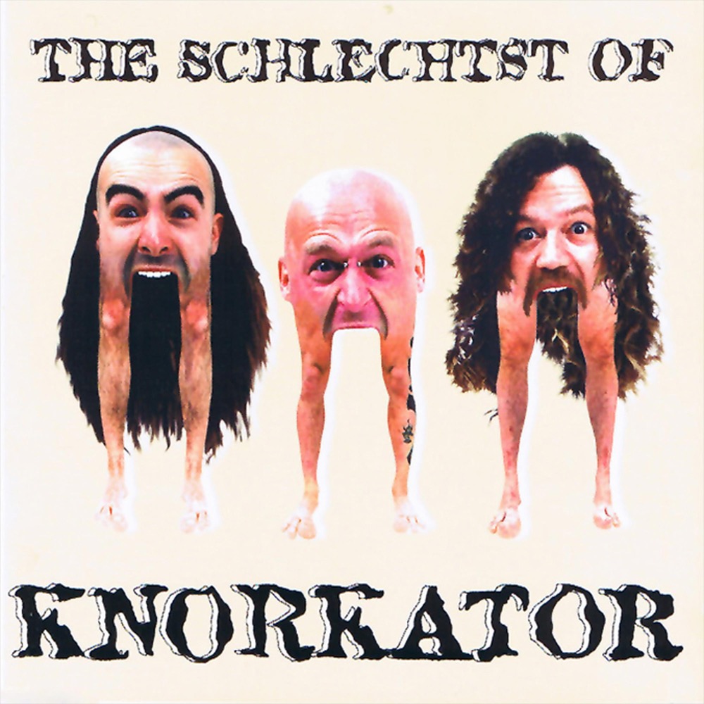 Knorkator - The Schlechtst of Knorkator - Reviews - Album of The Year