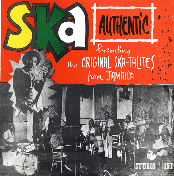 The Skatalites - Ska Authentic - Reviews - Album of The Year