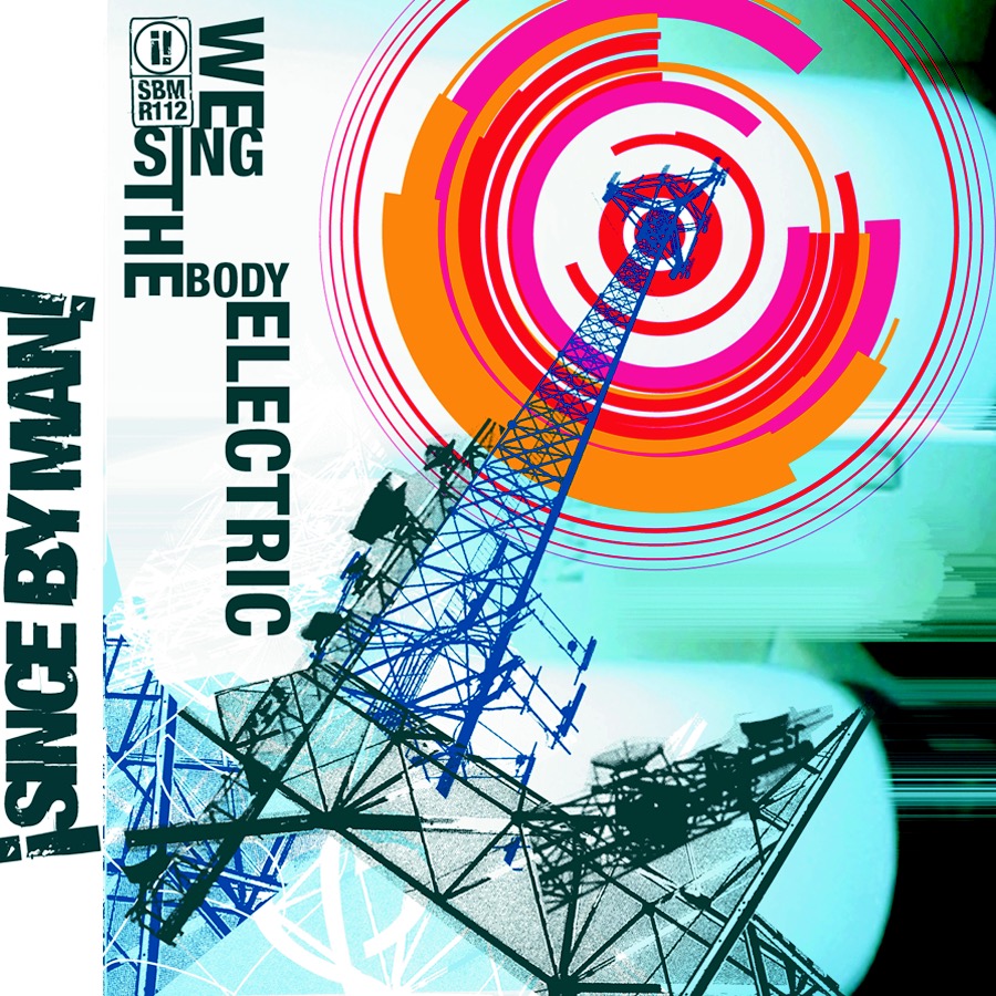 Since By Man We Sing The Body Electric Reviews Album