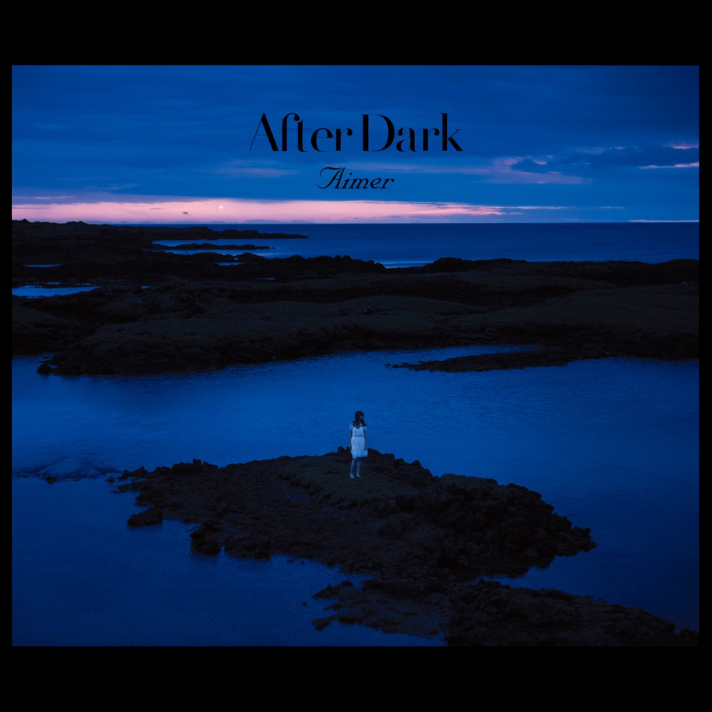 Aimer - After Dark - Reviews - Album of The Year