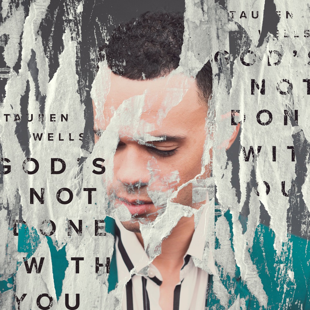 Tauren Wells God's Not Done with You Reviews Album of The Year