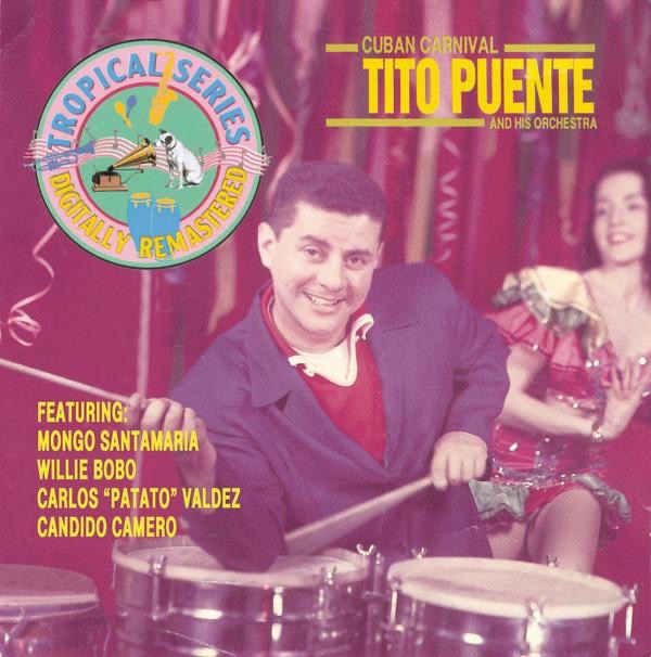 Tito Puente - Cuban Carnival - Reviews - Album of The Year