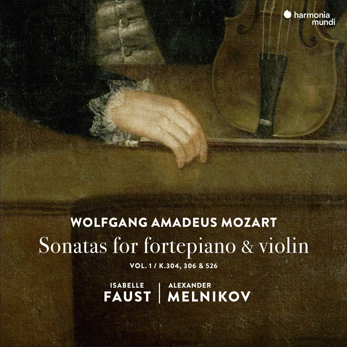 Isabelle Faust & Alexander Melnikov - Mozart: Sonatas for Fortepiano & Violin, Vol. 1: K. 304, 306 & 526 - Reviews - Album of Year