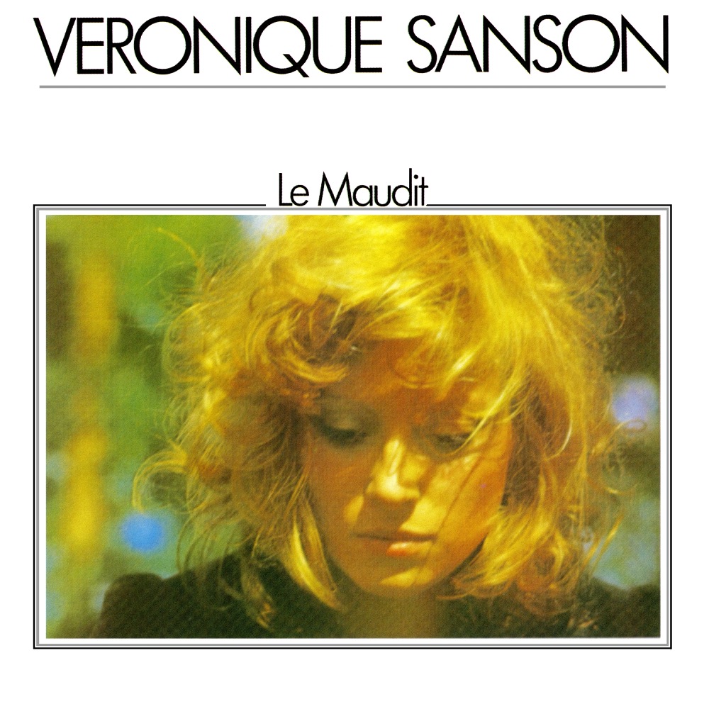Véronique Sanson - Le maudit - Reviews - Album of The Year