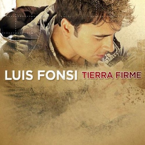 Luis Fonsi - Tierra Firme - 2011 CD New Sealed