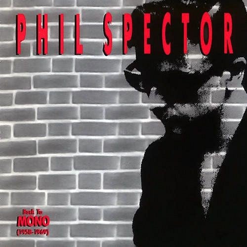 Phil Spector - Back to Mono (1958-1969) (Box Set) - Reviews