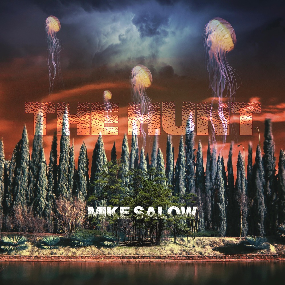 Download Mike Salow - The Hunt - Reviews - Album of The Year