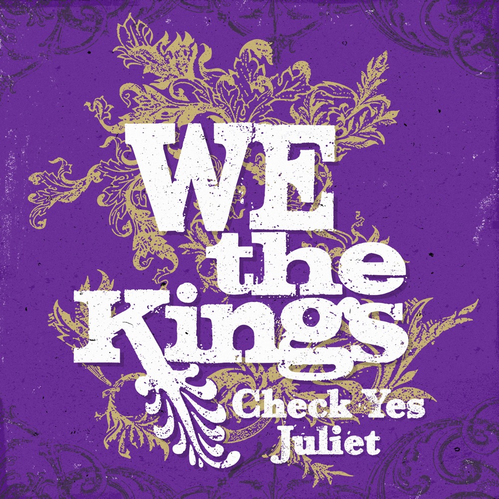 We the kings check yes juliet reviews album of the year