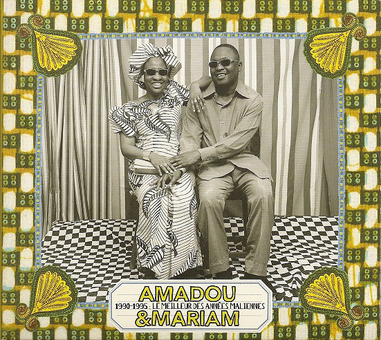 Amadou & Mariam - 1990-1995 - Le Meilleur Des Années